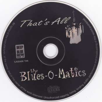 CD The Blues-O-Matics: That's All