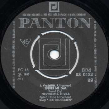 SP The Bluesmen: Zpívej Mi Dál