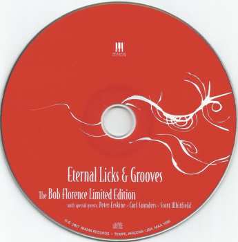 CD The Bob Florence Limited Edition: Eternal Licks & Grooves