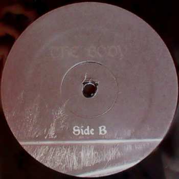 2LP The Body: I Have Fought Against It, But I Can’t Any Longer.
