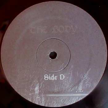 2LP The Body: I Have Fought Against It, But I Can’t Any Longer.