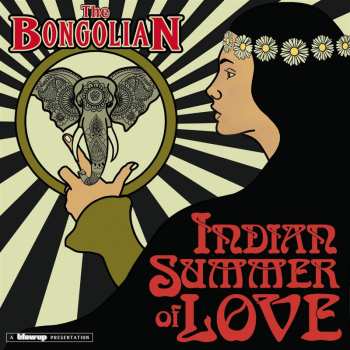 Album The Bongolian: Indian Summer Of Love