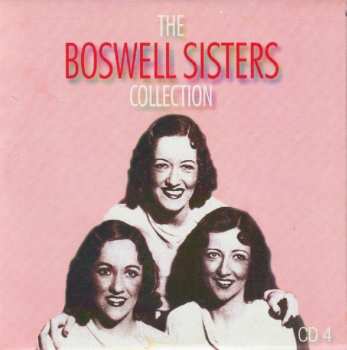 5CD/DVD/Coffret The Boswell Sisters: The Boswell Sisters Collection
