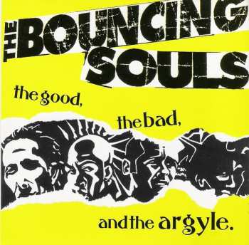 LP The Bouncing Souls: The Good, The Bad, And The Argyle. LTD | CLR