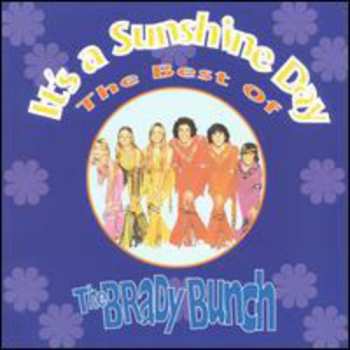 Album The Brady Bunch: It's A Sunshine Day - The Best Of The Brady Bunch