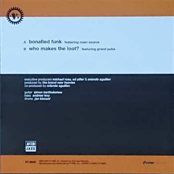 SP The Brand New Heavies: Bonafied Funk / Who Make's The Loot?