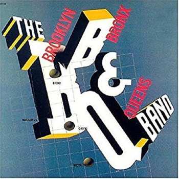 Album The Brooklyn, Bronx & Queens Band: The Brooklyn, Bronx & Queens Band