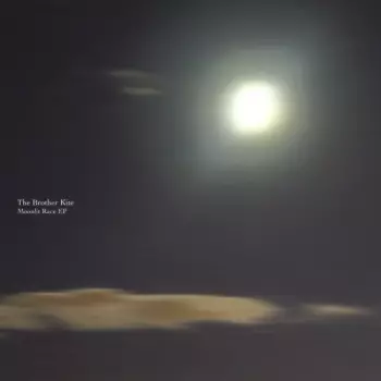The Brother Kite: Moonlit Race EP