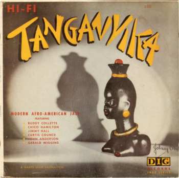 LP The Buddy Collette - Chico Hamilton Sextet: Tanganyika