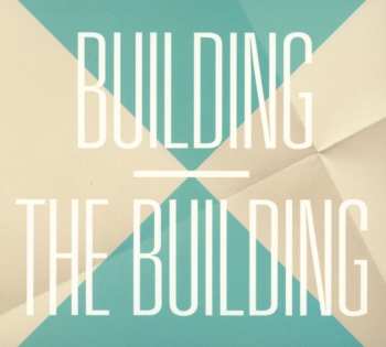 CD The Building: Building