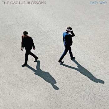 CD The Cactus Blossoms: Easy Way