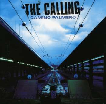 CD The Calling: Camino Palmero