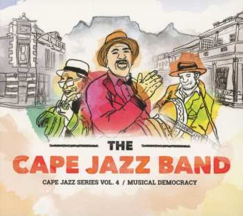 Album The Cape Jazz Band: Musical Democracy