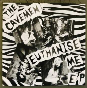 Album The Cavemen: 7-euthanise Me