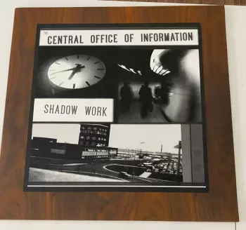 The Central Office Of Information: Shadow Work