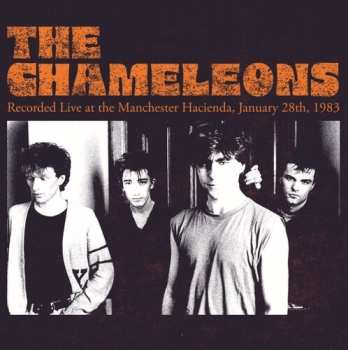 Album The Chameleons: Recorded Live At The Manchester Hacienda 1
