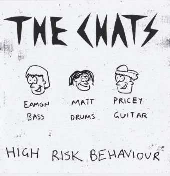 LP The Chats: High Risk Behaviour