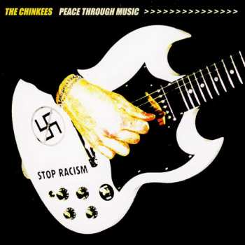 Album The Chinkees: Peace Through Music