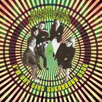 Album The Chocolate Watchband: I'm Not Like Everybody Else