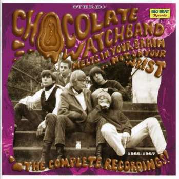 2CD The Chocolate Watchband: Melts In Your Brain...Not On Your Wrist!