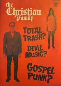 LP The Christian Family: The Raw And Primitive Sound Of 