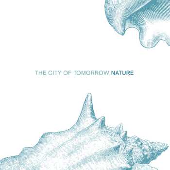Album The City Of Tomorrow: Nature
