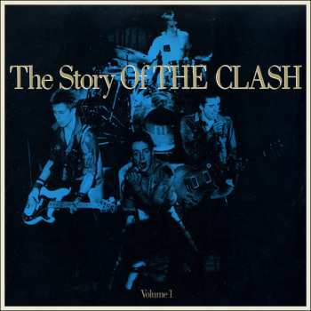 2LP The Clash: The Story Of The Clash Volume 1