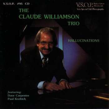 CD The Claude Williamson Trio: Hallucinations