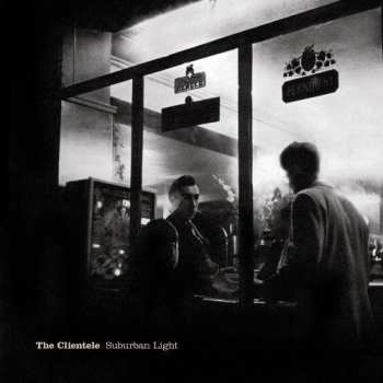 2CD The Clientele: Suburban Light