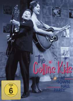 Album The Collins Kids: The Collins Kids At 'Town Hall Party'