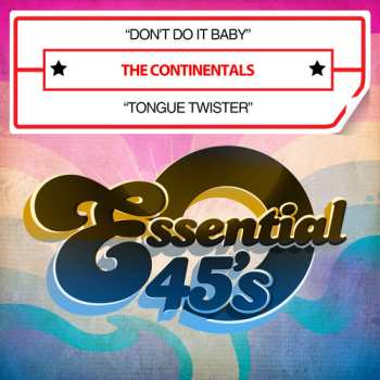 Album The Continentals: Don't Do It Baby