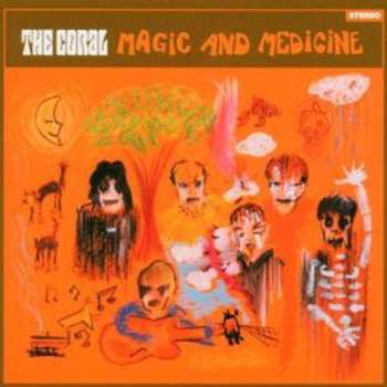 CD The Coral: Magic And Medicine