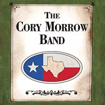 The Cory Morrow Band: The Cory Morrow Band