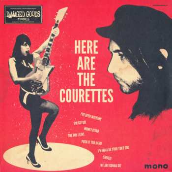 LP The Courettes: Here Are The Courettes LTD | CLR