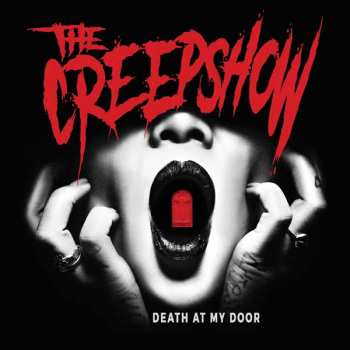 CD The Creepshow: Death At My Door