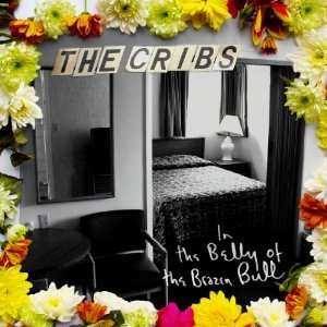 CD/DVD The Cribs: In The Belly Of The Brazen Bull LTD | DLX