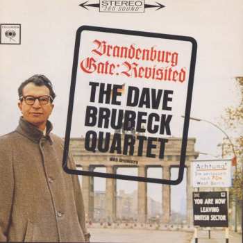 CD The Dave Brubeck Quartet: Brandenburg Gate: Revisited