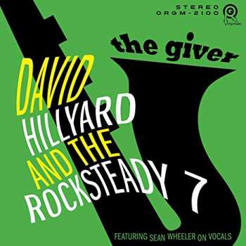 CD The Dave Hillyard Rocksteady 7: The Giver