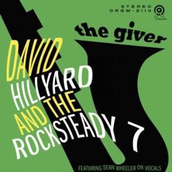 LP The Dave Hillyard Rocksteady 7: The Giver CLR
