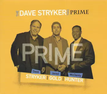 The Dave Stryker Trio: Prime