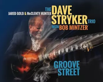 Bob Mintzer: Groove Street