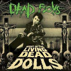 Album The Dead Boys: Night Of The Living Dead Dolls