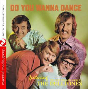 Album The Delltones: Do You Wanna Dance