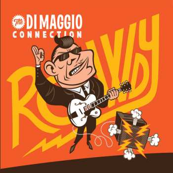 LP The Di Maggio Connection: Rowdy