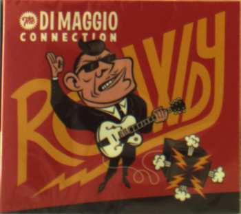 CD The Di Maggio Connection: Rowdy