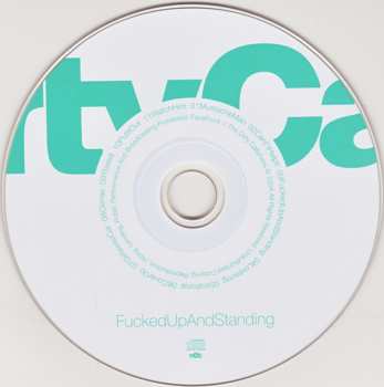 CD The Dirty Callahans: Fucked Up And Standing