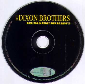 CD Dixon Brothers: How Can A Broke Man Be Happy?