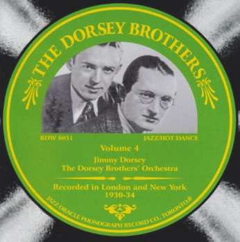 CD The Dorsey Brothers: Dorsey Brothers Volume 4, 1930-34
