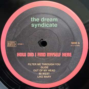 LP The Dream Syndicate: How Did I Find Myself Here?