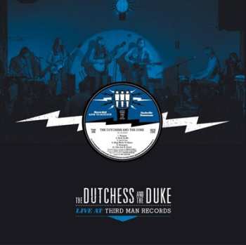 Album The Dutchess And The Duke: Live At Third Man Records